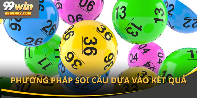 Phương pháp soi cầu xổ số kiến thiết miền bắc dựa vào kết quả xổ số